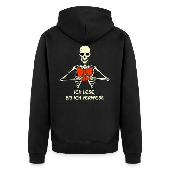 Ich Lese bis ich Verwese Bücher Lesen Bücherwurm - Unisex Premium Bio Zip Hoodie - Schwarz - Hinten - Nico (187cm)