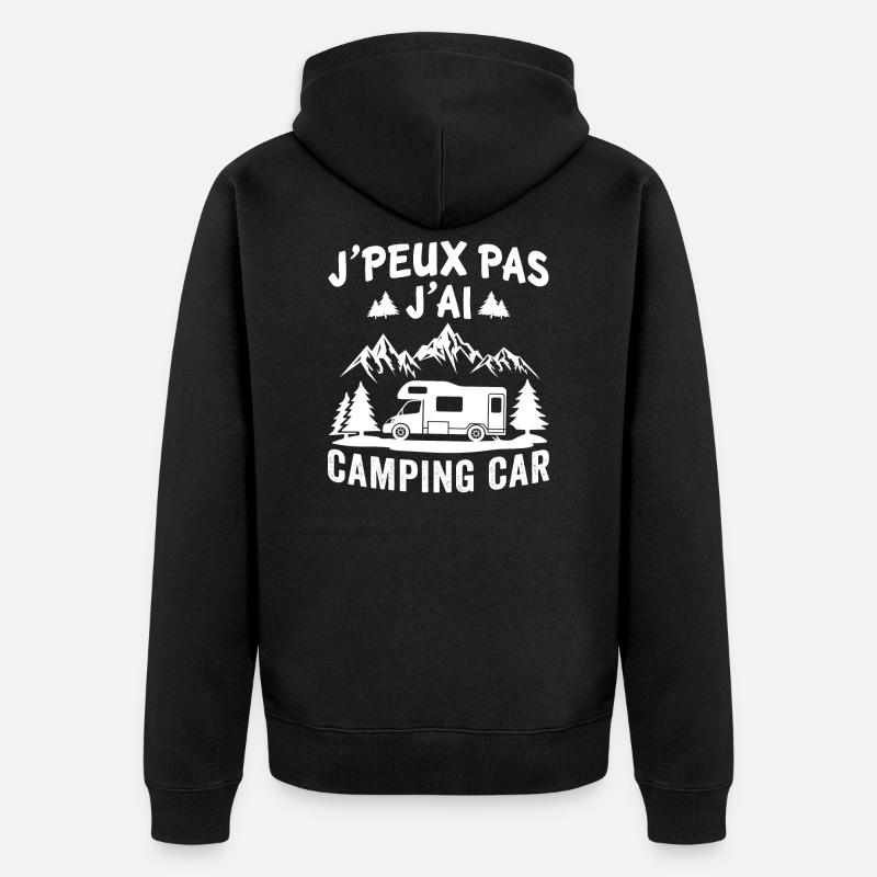 J'peux pas j'ai camping car - Veste à capuche bio Premium Unisexe - noir