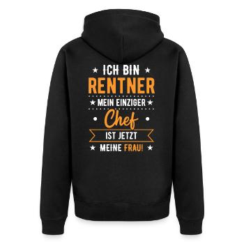 Opa Ich Bin Rentner Mein Einziger Chef Meine Frau - Unisex Premium Bio Zip Hoodie - Schwarz - Hinten - Nico (187cm)