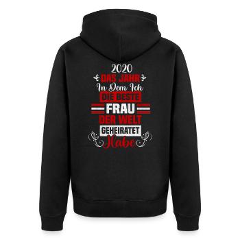 Hochzeit 2020 Das Jahr In dem Beste Frau Der Welt - Unisex Premium Bio Zip Hoodie - Schwarz - Hinten - Nico (187cm)