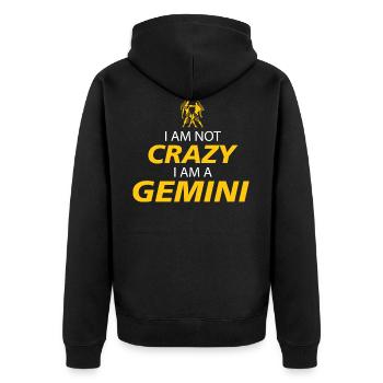 I AM NOT CRAZY I AM A GEMINI - Unisex Premium Organic Zip Hoodie - black - Back - Nico (187cm)