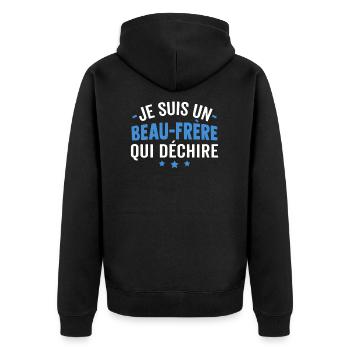 je suis un beau frère qui déchire - Veste à capuche bio Premium Unisexe - noir - Dos - Nico (187cm)