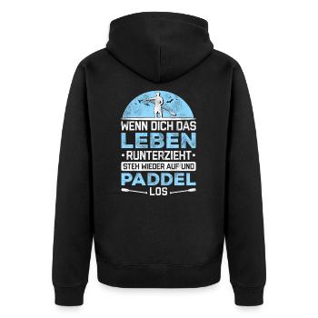 Stand Up Paddle Wenn Steh Auf Und Paddel Los SUP B - Unisex Premium Bio Zip Hoodie - Schwarz - Hinten - Nico (187cm)
