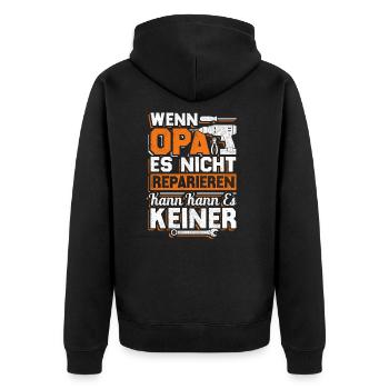 Wenn Opa Es Nicht Reparieren Kann Dann Kann Es Kei - Unisex Premium Bio Zip Hoodie - Schwarz - Hinten - Nico (187cm)