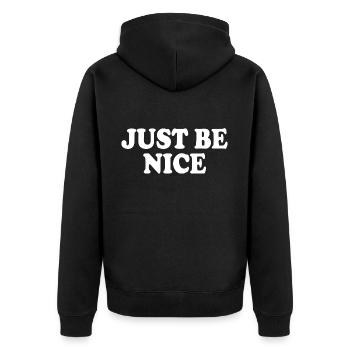 Just be nice - Unisex Premium Organic Zip Hoodie - black - Back - Nico (187cm)