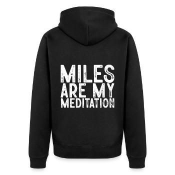 Miles Are My Meditation - Unisex Premium Bio Zip Hoodie - Schwarz - Hinten - Nico (187cm)
