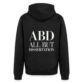 ABD All But Dissertation 6 - Unisex Premium Bio Zip Hoodie - Schwarz - Hinten - Nico (187cm)