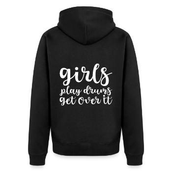 Girls Play Drums, Get Over It - Unisex Premium Organic Zip Hoodie - black - Back - Nico (187cm)