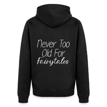 Never Too Old For Fairytales 3 - Unisex Premium Bio Zip Hoodie - Schwarz - Hinten - Nico (187cm)