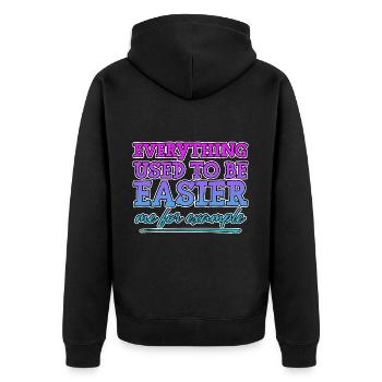Everything Used To Be Easier, Me For Example 4 - Unisex Premium Organic Zip Hoodie - black - Back - Nico (187cm)