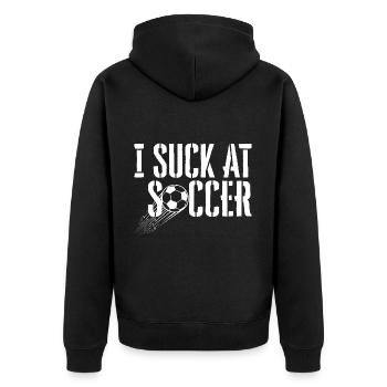 I Suck At Soccer 2 - Unisex Premium Bio Zip Hoodie - Schwarz - Hinten - Nico (187cm)