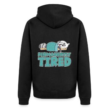 Permanently Tired 2 - Unisex Premium Organic Zip Hoodie - black - Back - Nico (187cm)