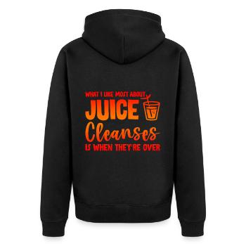 What I Like Most About Juice Cleanses 4 - Unisex Premium Organic Zip Hoodie - black - Back - Nico (187cm)