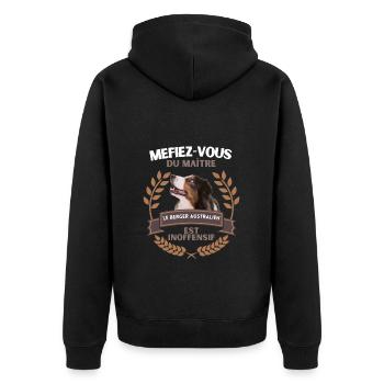 Méfiez vous du maître - Berger Australien - Veste à capuche bio Premium Unisexe - noir - Dos - Nico (187cm)