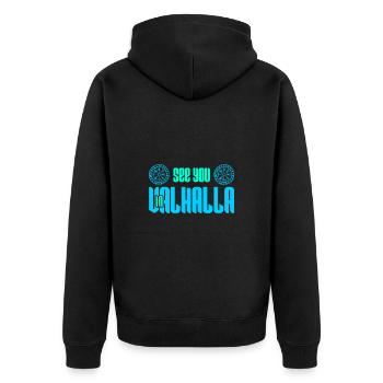 Wir sehen uns in Walhalla - Unisex Premium Bio Zip Hoodie - Schwarz - Hinten - Nico (187cm)