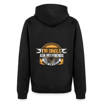 Single Independence Funny - Unisex Premium Organic Zip Hoodie - black - Back - Nico (187cm)