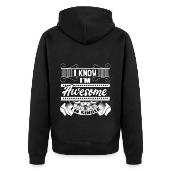 Single Independence Funny Saying - Unisex Premium Organic Zip Hoodie - black - Back - Nico (187cm)