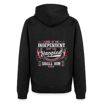 Single Mom Single Parent Respect Gift Idea - Unisex Premium Organic Zip Hoodie - black - Back - Nico (187cm)