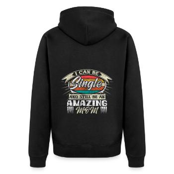Single Mother Mum Daughter Gift - Unisex Premium Organic Zip Hoodie - black - Back - Nico (187cm)