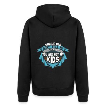Alleinerziehender Vater Papa - Unisex Premium Bio Zip Hoodie - Schwarz - Hinten - Nico (187cm)