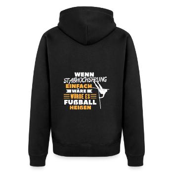 Pole Vault Motivation Quote Gift funny - Unisex Premium Organic Zip Hoodie - black - Back - Nico (187cm)