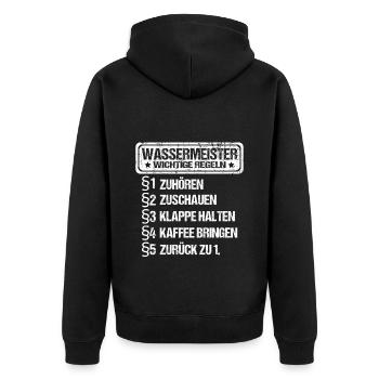 Wassermeister Spruch Lustig regeln - Unisex Premium Bio Zip Hoodie - Schwarz - Hinten - Nico (187cm)