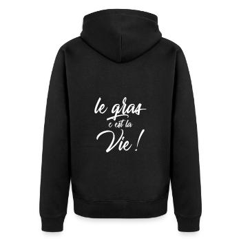 Le gras c'est la vie ! - Veste à capuche bio Premium Unisexe - noir - Dos - Nico (187cm)