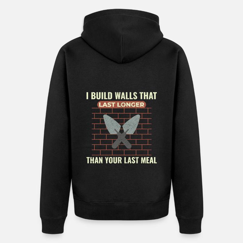 Bricklayer Masonry Construction Job Wall Builder - Unisex Premium Organic Zip Hoodie - black