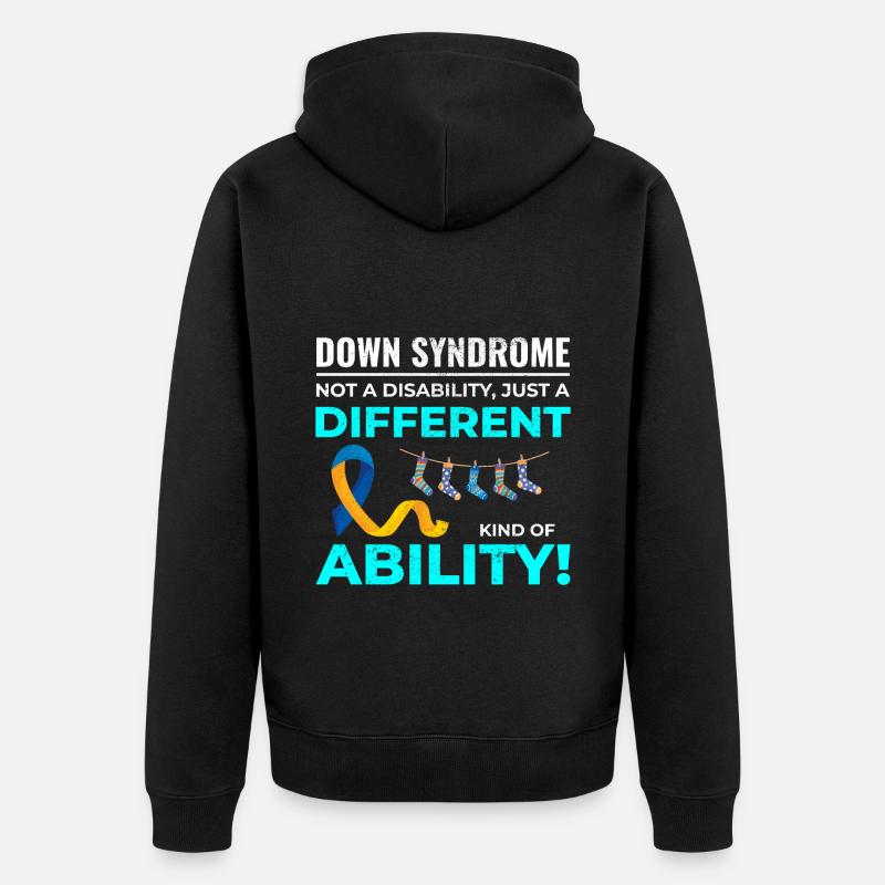 Down Syndrome Awareness Different Ability - Unisex Premium Organic Zip Hoodie - black