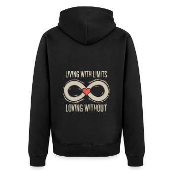 Living with Limits, Loving without - Unisex Premium Organic Zip Hoodie - black - Back - Nico (187cm)