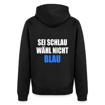 soyez intelligent, ne votez pas bleu - fck afd - Veste à capuche bio Premium Unisexe - noir - Dos - Nico (187cm)