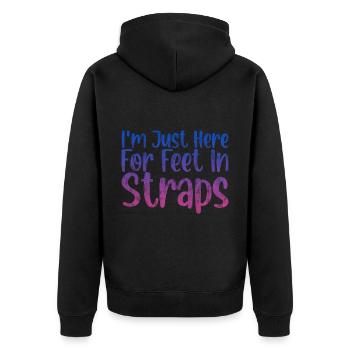 I'm Just Here For Feet In Straps 3 - Unisex Premium Bio Zip Hoodie - Schwarz - Hinten - Nico (187cm)