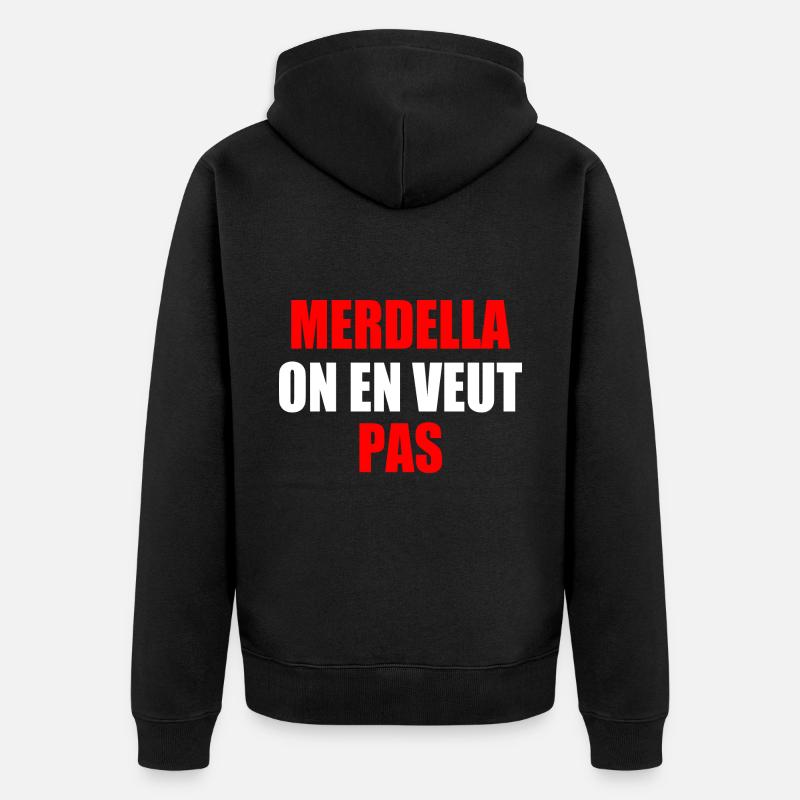 merdella on en veut pas - Veste à capuche bio Premium Unisexe - noir