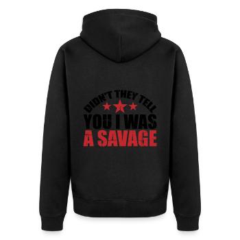 Ne vous ont-ils pas dit que j’étais un sauvage 2 - Veste à capuche bio Premium Unisexe - noir - Dos - Nico (187cm)