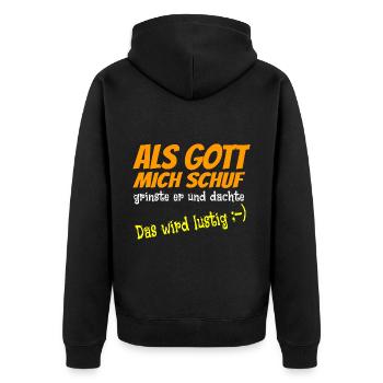 Als Gott mich schuf grinste er, witzigesT-Shirt - Unisex Premium Bio Zip Hoodie - Schwarz - Hinten - Nico (187cm)