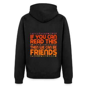 Archaeologist - If You Can Read This - Unisex Premium Organic Zip Hoodie - black - Back - Nico (187cm)