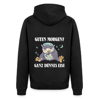 Guten Morgen Ganz dünnes Eis Nachteule - Unisex Premium Bio Zip Hoodie - Schwarz - Hinten - Nico (187cm)