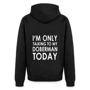 I'm only talking to my Dobermantoday - Unisex Premium Bio Zip Hoodie - Schwarz - Hinten - Nico (187cm)