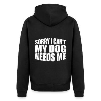 Sorry I Can't My Dog Needs Me 4 - Unisex Premium Bio Zip Hoodie - Schwarz - Hinten - Nico (187cm)