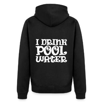 I Drink Pool Water - Unisex Premium Organic Zip Hoodie - black - Back - Nico (187cm)