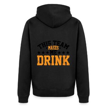 This Team Makes Me Drink 6 - Unisex Premium Organic Zip Hoodie - black - Back - Nico (187cm)