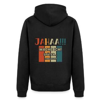yes I might be lazy later - Unisex Premium Organic Zip Hoodie - black - Back - Nico (187cm)