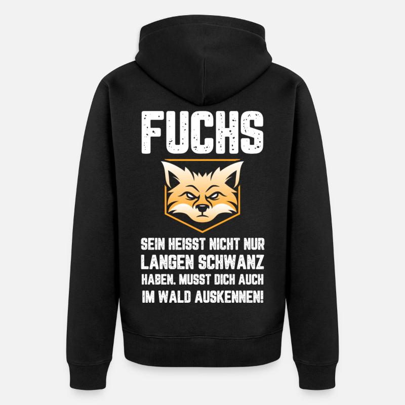Fox Drôle de dicton drôle - Veste à capuche bio Premium Unisexe - noir