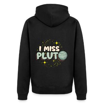 I Miss Pluto - Unisex Premium Organic Zip Hoodie - black - Back - Nico (187cm)