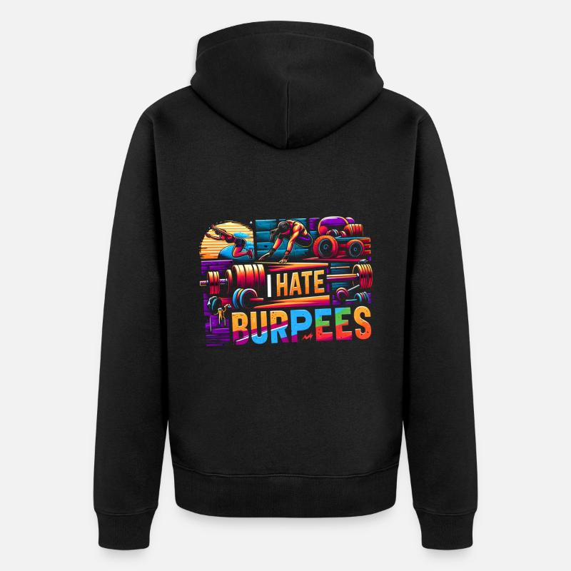 Je déteste les burpees 8 - Veste à capuche bio Premium Unisexe - noir