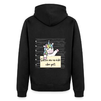 Einhorn lustiger Spruch humor Gefängnisbild - Unisex Premium Bio Zip Hoodie - Schwarz - Hinten - Nico (187cm)