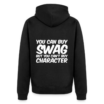 You Can Buy Swag But You Can't Buy Character - Unisex Premium Bio Zip Hoodie - Schwarz - Hinten - Nico (187cm)