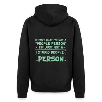 Pas une « personne sociable », juste pas une personne stupide 4 - Veste à capuche bio Premium Unisexe - noir - Dos - Nico (187cm)