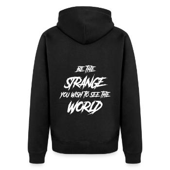 Gothic Lover Be The Strange One You Die - Unisex Premium Organic Zip Hoodie - black - Back - Nico (187cm)
