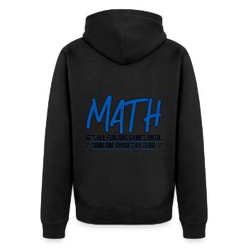 All fun and games until someone divides by zero 3 - Unisex Premium Organic Zip Hoodie - black - Back - Nico (187cm)